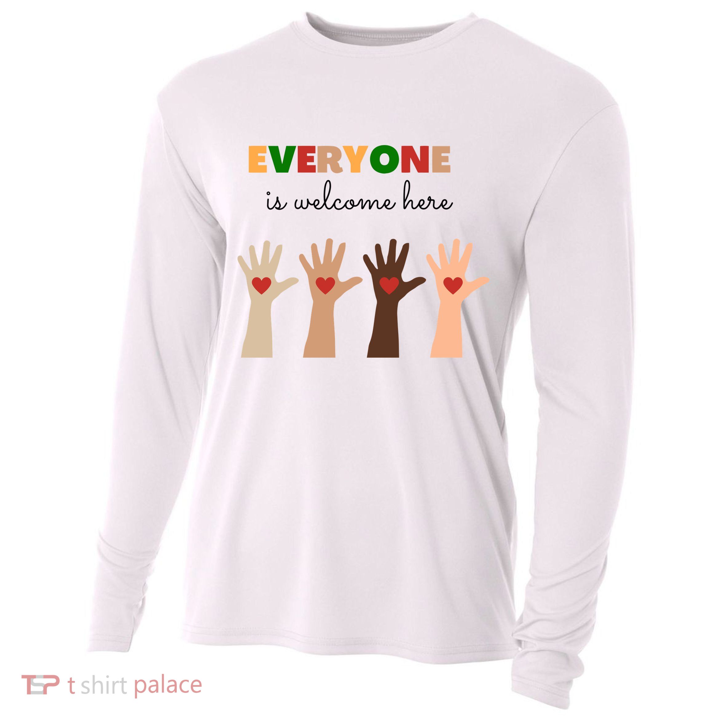 Everyone Is Welcome Here Equality Kindness Inspirational  Cooling Performance Long Sleeve Crew