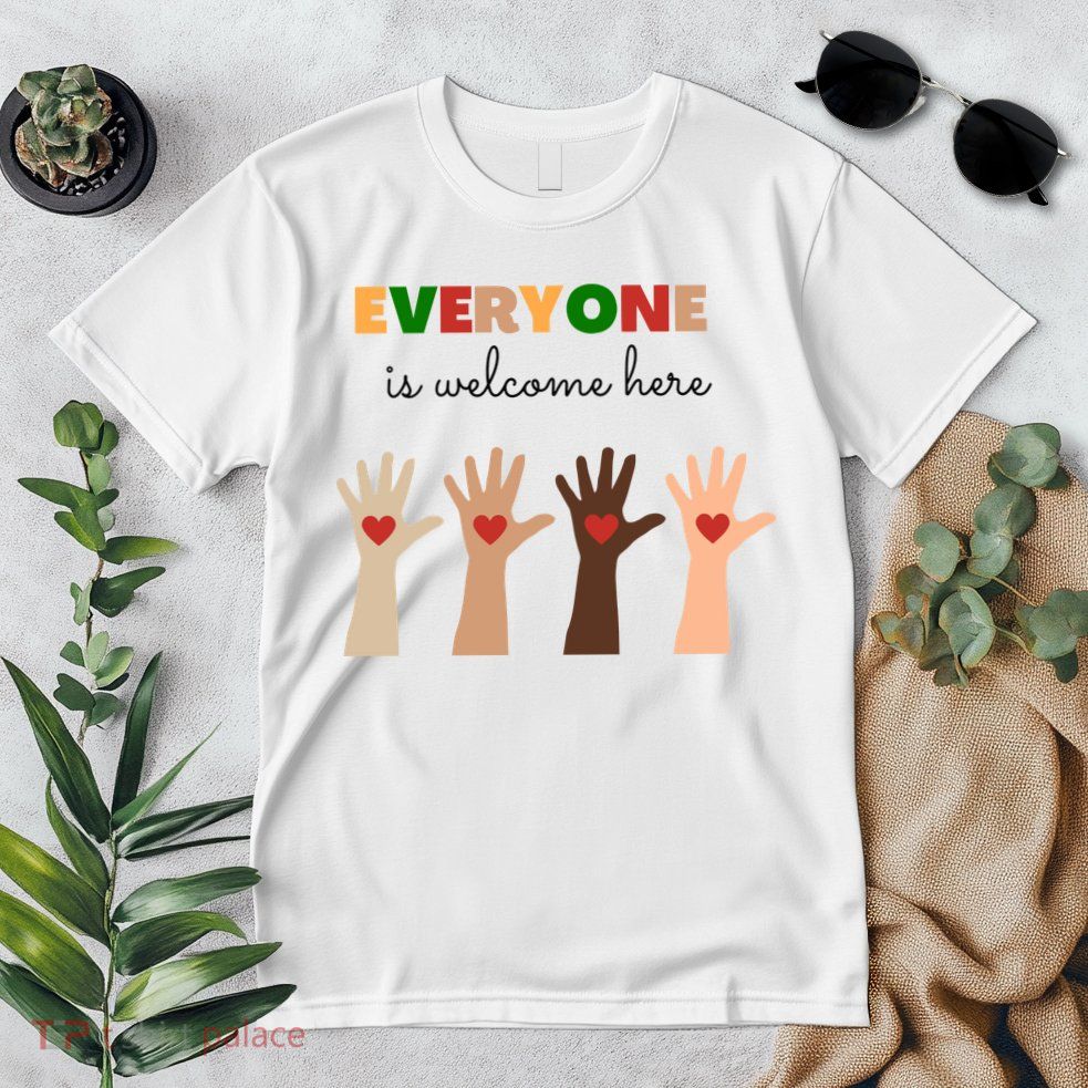 Everyone Is Welcome Here Equality Kindness Inspirational  Premium T-Shirt