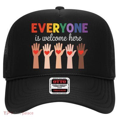 Everyone Is Welcome Here Funny Teacher Quote Women High Crown Mesh Back Trucker Hat