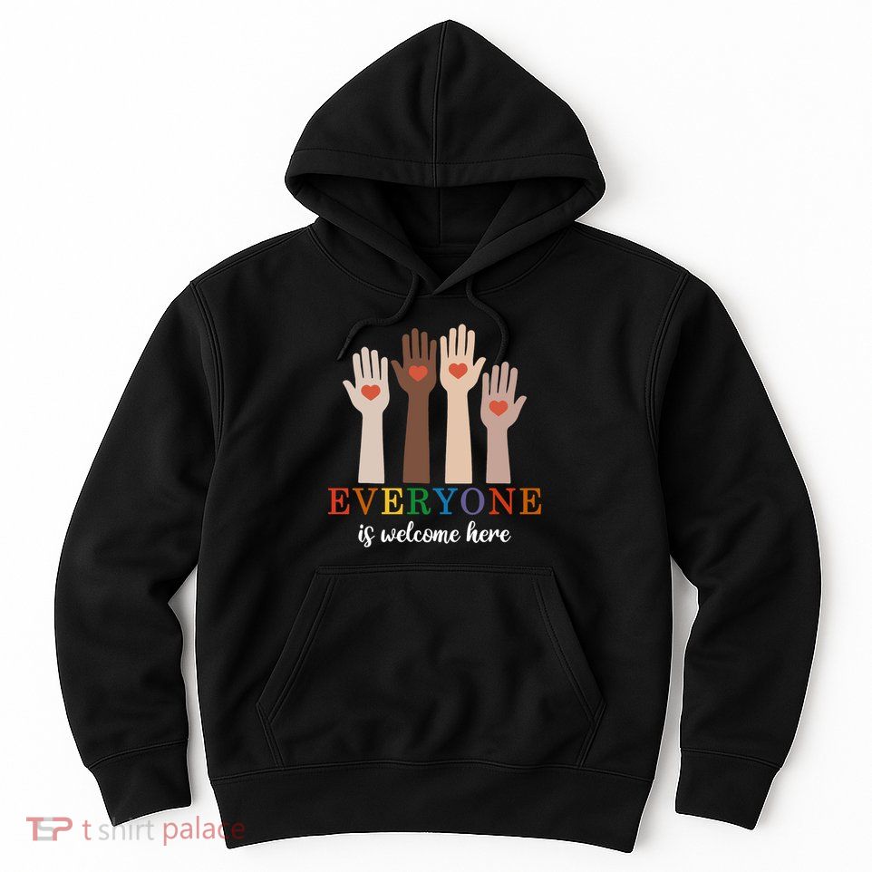 Everyone Is Welcome Here Idaho Teacher Hoodie