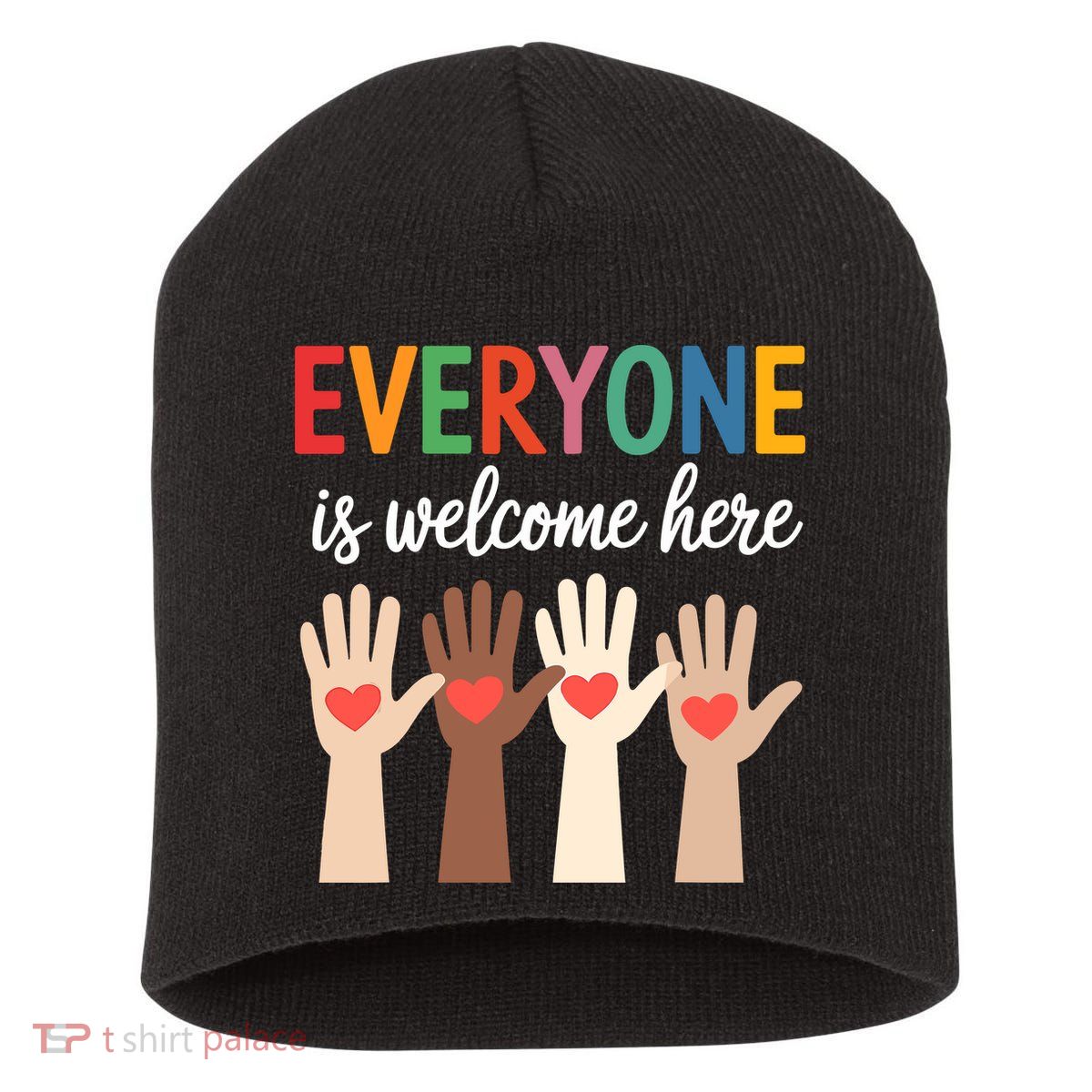 Everyone Is Welcome Here Short Acrylic Beanie