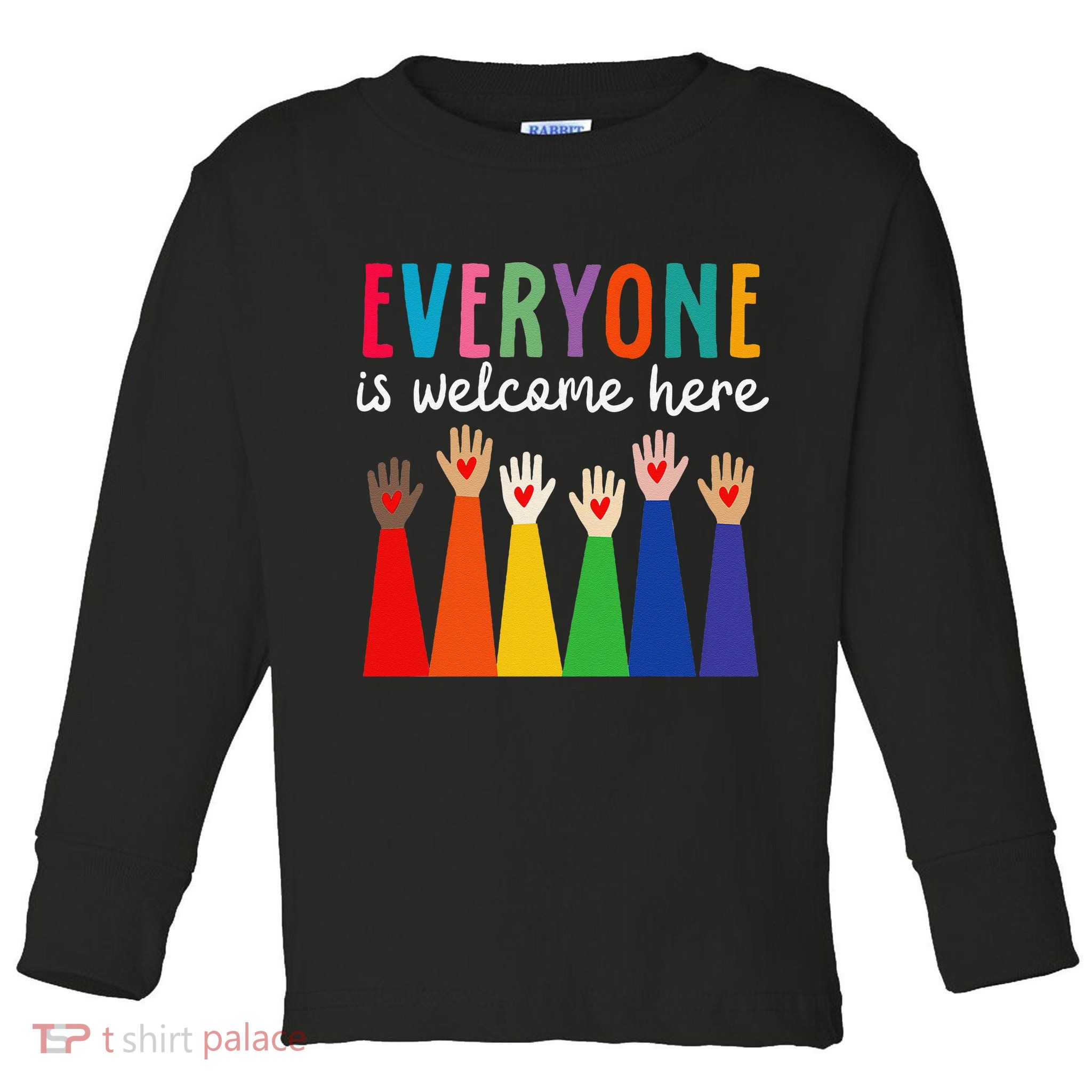 Everyone Is Welcome Here Idaho Teacher Toddler Long Sleeve Shirt