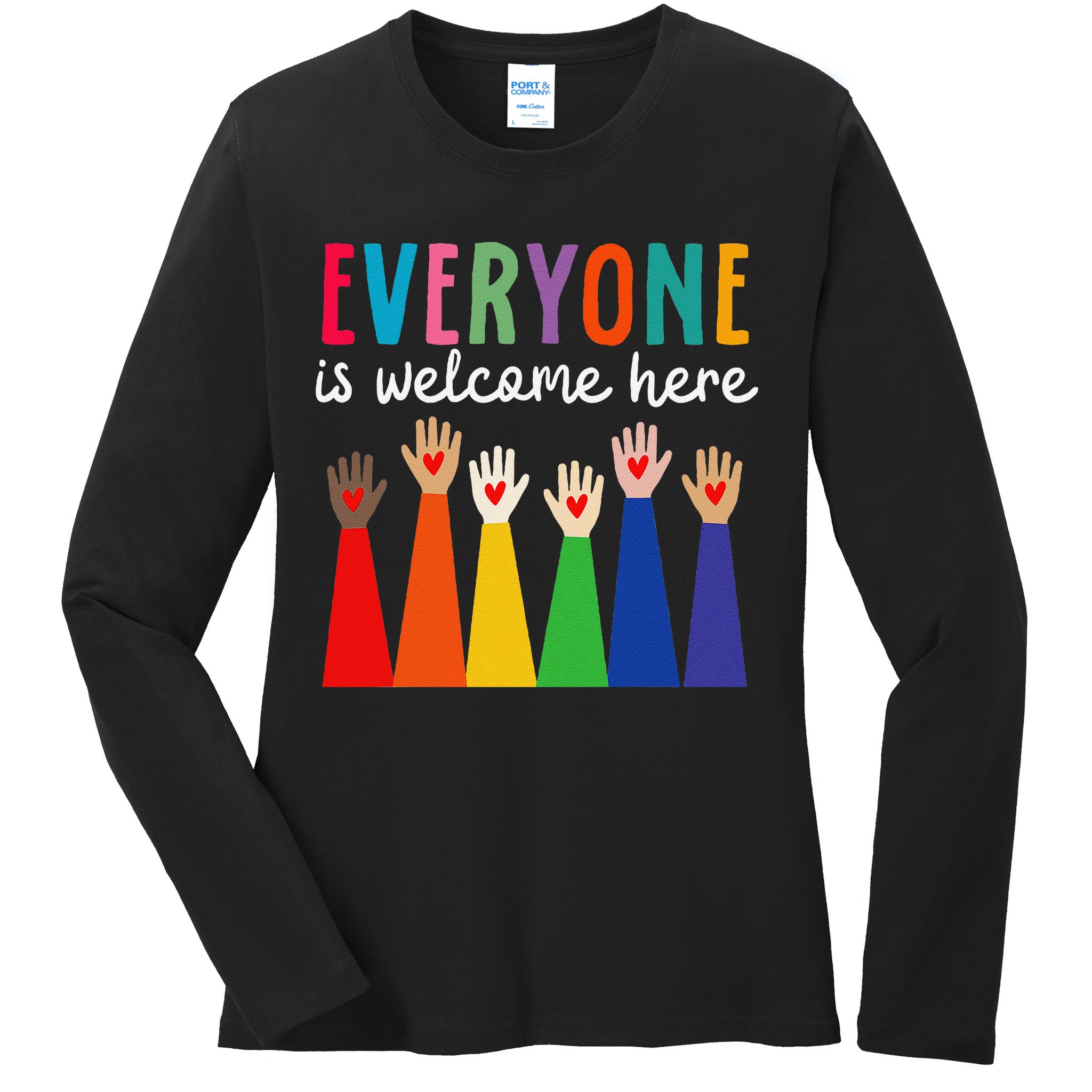 Everyone Is Welcome Here Idaho Teacher Ladies Long Sleeve Shirt