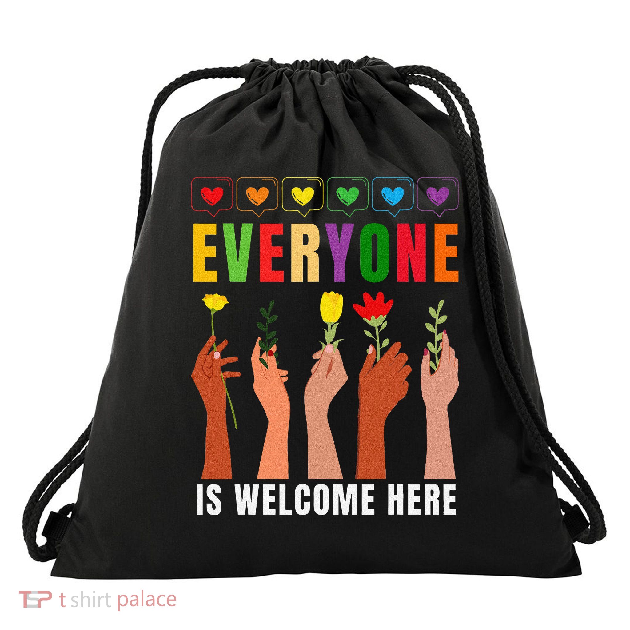 Everyone Is Welcome Here Drawstring Bag