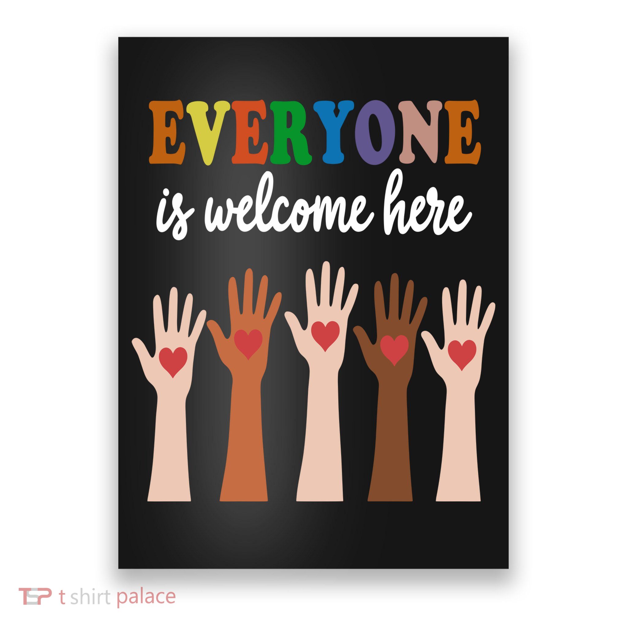 Everyone Is Welcome Here Poster