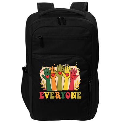 Everyone Is Welcome Here Funny Teacher Quote Impact Tech Backpack