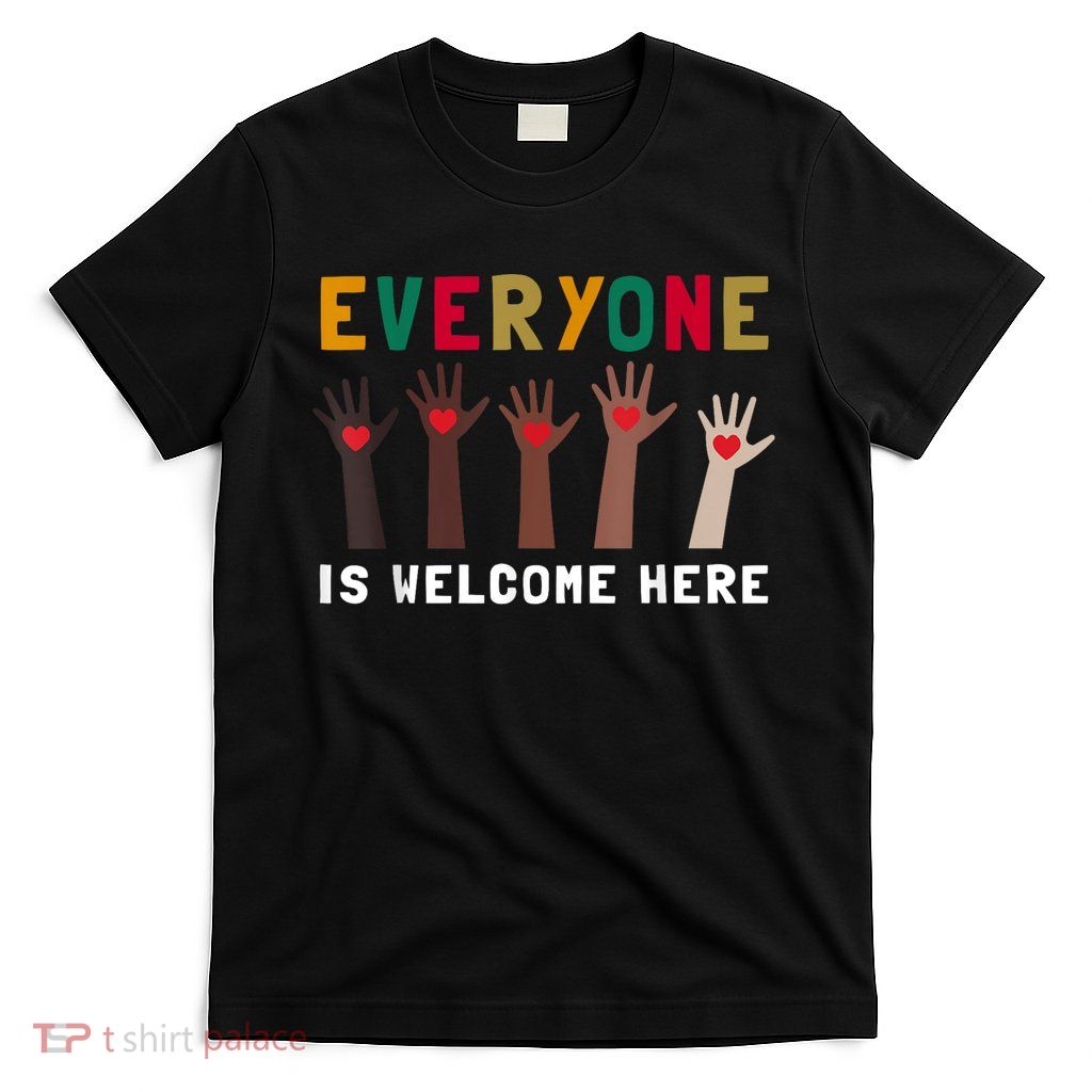 Everyone Is Welcome Here Idaho Teacher (2) T-Shirt