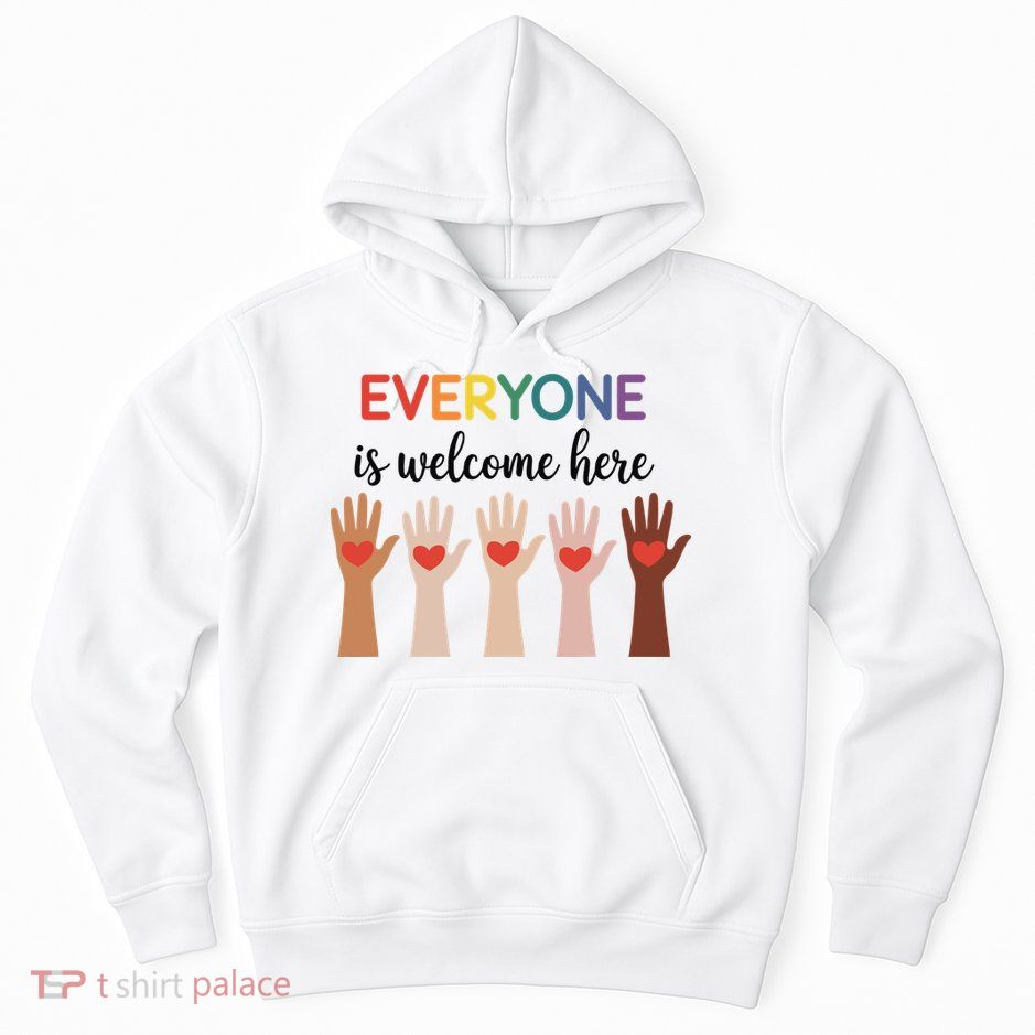 Everyone Is Welcome Here Idaho Teacher Hoodie