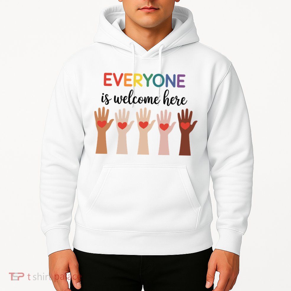 Everyone Is Welcome Here Idaho Teacher Hoodie