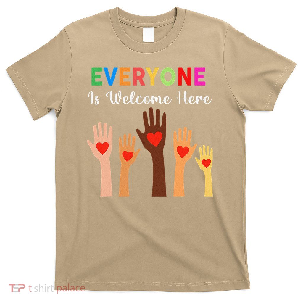 Everyone Is Welcome Here Idaho Teacher T-Shirt