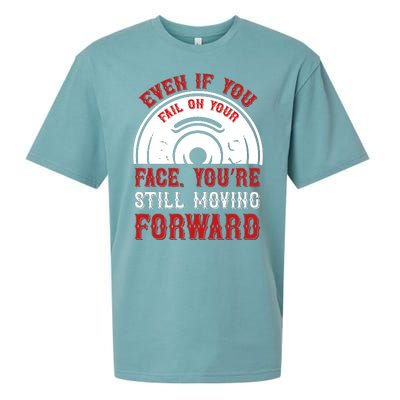 Even If You Fail On Your Face You're Still Moving Forward Sueded Cloud Jersey T-Shirt