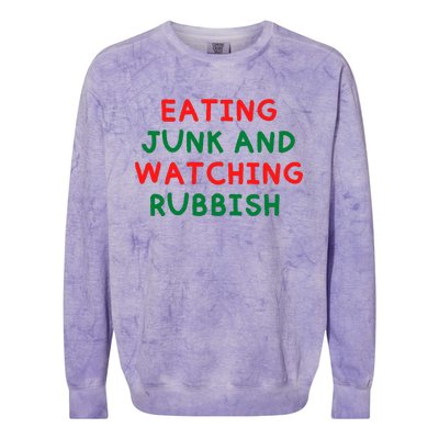 Eating Junk And Watching Rubbish Colorblast Crewneck Sweatshirt