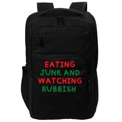 Eating Junk And Watching Rubbish Impact Tech Backpack