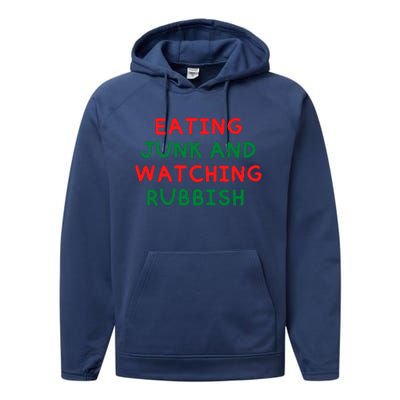 Eating Junk And Watching Rubbish Performance Fleece Hoodie