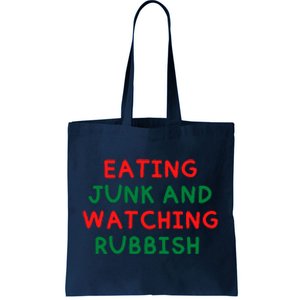 Eating Junk And Watching Rubbish Tote Bag