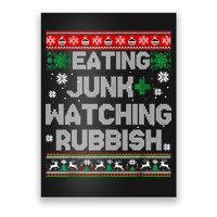Eating Junk And Watching Rubbish Ugly Christmas Sweaters Poster