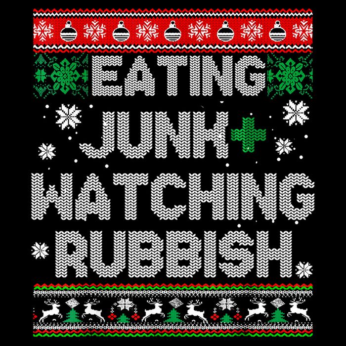 Eating Junk And Watching Rubbish Ugly Christmas Sweaters Poster