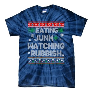 Eating Junk And Watching Rubbish Ugly Christmas Sweaters Tie-Dye T-Shirt