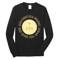 Eucharist Jesus Christ Presence Body Blood Soul Divinity Long Sleeve Shirt