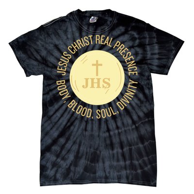 Eucharist Jesus Christ Presence Body Blood Soul Divinity Tie-Dye T-Shirt