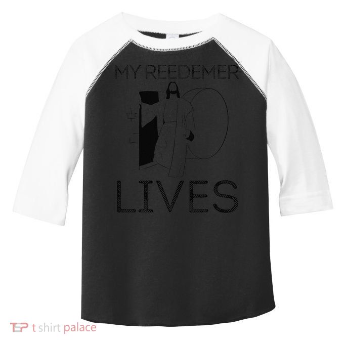 Easter Jesus Crucified Christ Empty Tomb Redeemer Is Alive Toddler Fine Jersey T-Shirt