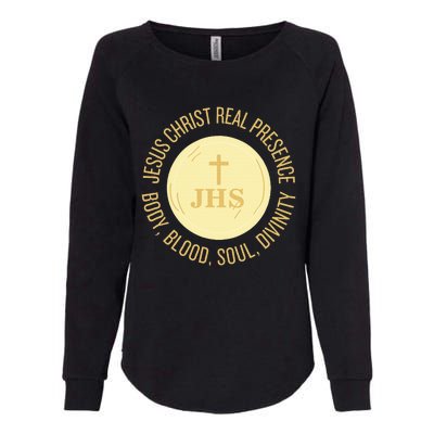 Eucharist Jesus Christ Presence Body Blood Soul Divinity Womens California Wash Sweatshirt