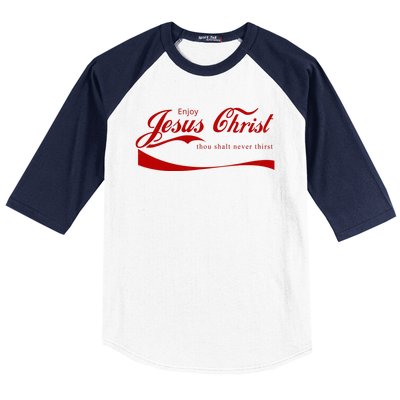 Enjoy Jesus Christ Thou Shalt Never Thirst Baseball Sleeve Shirt