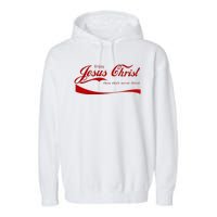 Enjoy Jesus Christ Thou Shalt Never Thirst Garment-Dyed Fleece Hoodie