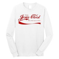 Enjoy Jesus Christ Thou Shalt Never Thirst Long Sleeve Shirt