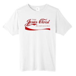 Enjoy Jesus Christ Thou Shalt Never Thirst Tall Fusion ChromaSoft Performance T-Shirt