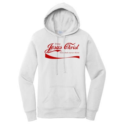 Enjoy Jesus Christ Thou Shalt Never Thirst Women's Pullover Hoodie