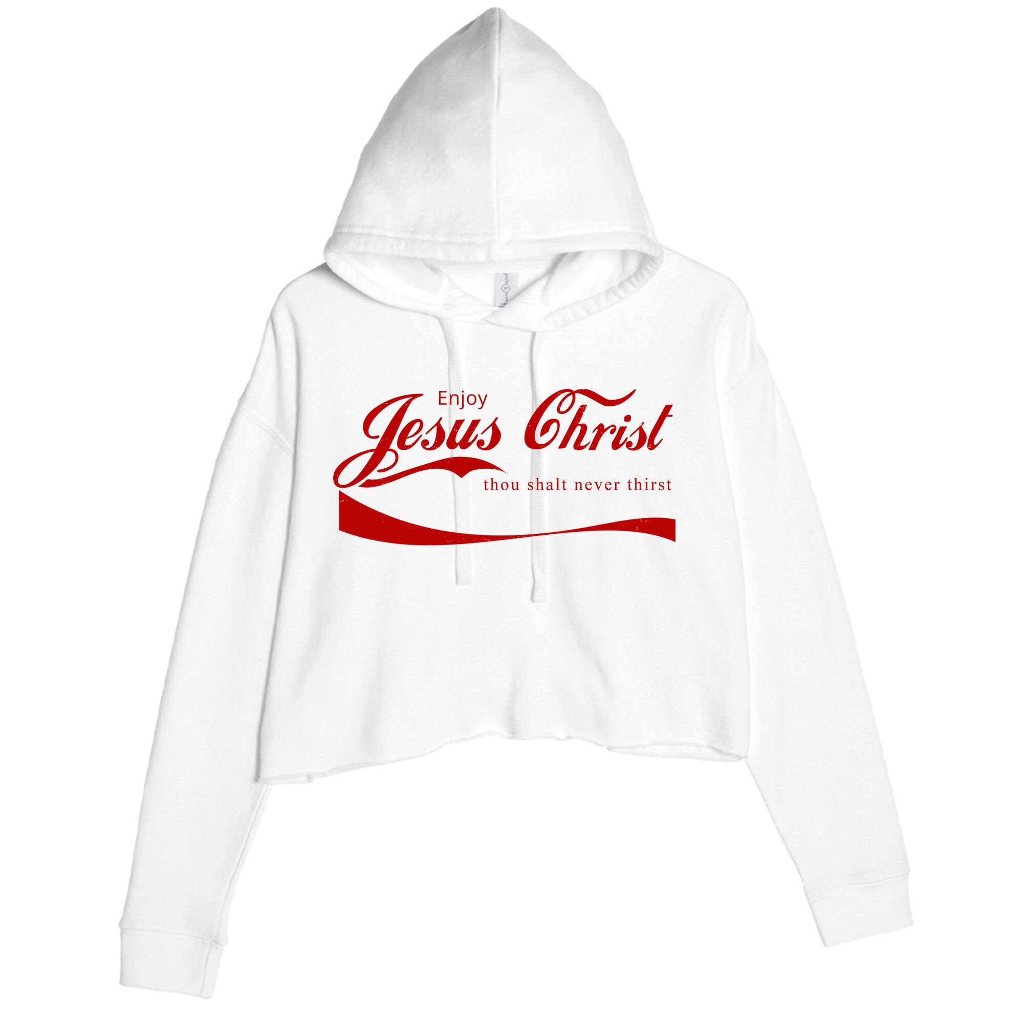 Enjoy Jesus Christ Thou Shalt Never Thirst Crop Fleece Hoodie