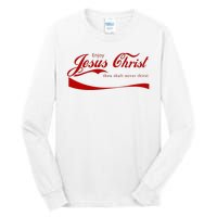 Enjoy Jesus Christ Thou Shalt Never Thirst Tall Long Sleeve T-Shirt