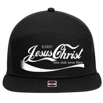 Enjoy Jesus Christ Thou Shall Never Thirst 7 Panel Mesh Trucker Snapback Hat