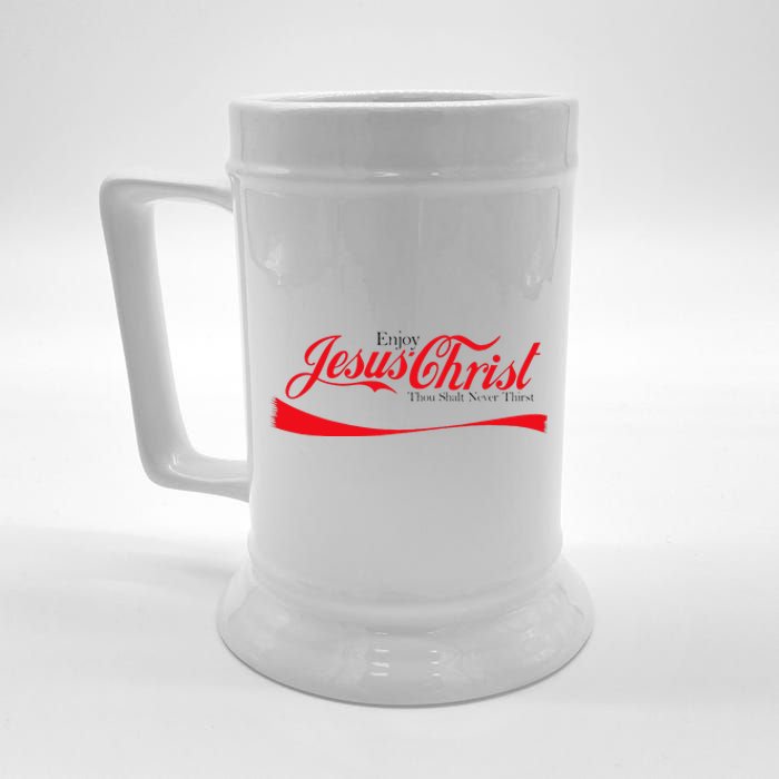 Enjoy Jesus Christ Thou Shalt Never Thirst Funny Religious Beer Stein