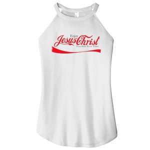 Enjoy Jesus Christ Thou Shalt Never Thirst Funny Religious Women's Perfect Tri Rocker Tank