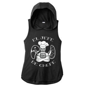 El Jefe De Chefe Funny Mexican Dad Boss Latino Ladies PosiCharge Tri-Blend Wicking Draft Hoodie Tank