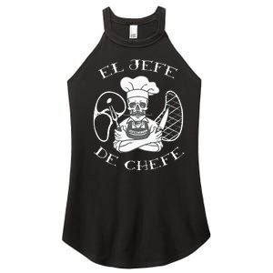 El Jefe De Chefe Funny Mexican Dad Boss Latino Women's Perfect Tri Rocker Tank