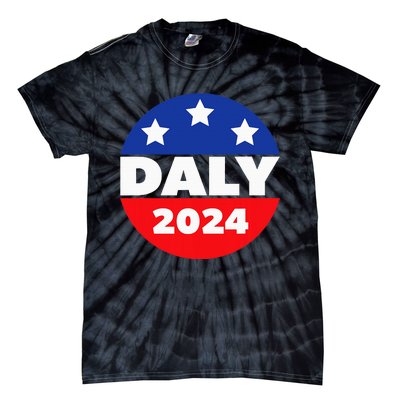 Elect John Daly For President In 2024. Daly For President Tie-Dye T-Shirt