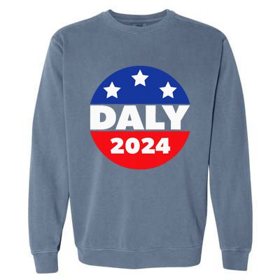 Elect John Daly For President In 2024. Daly For President Garment-Dyed Sweatshirt