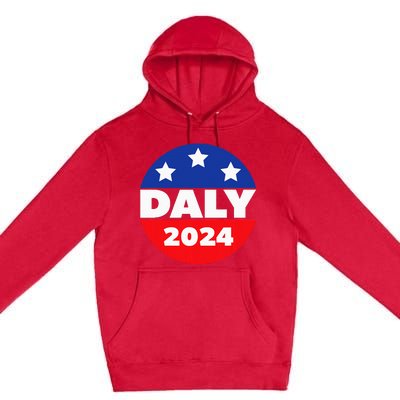 Elect John Daly For President In 2024. Daly For President Premium Pullover Hoodie