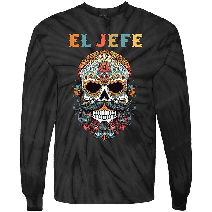 El Jefe Funny Skull Mexican Boss Spanish Dia De Los Muertos Tie-Dye Long Sleeve Shirt