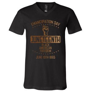 Emancipation Juneteenth Fist June 19th 1865 V-Neck T-Shirt