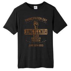 Emancipation Juneteenth Fist June 19th 1865 Tall Fusion ChromaSoft Performance T-Shirt