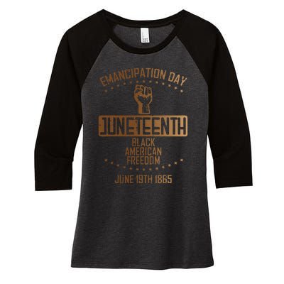 Emancipation Juneteenth Fist June 19th 1865 Women's Tri-Blend 3/4-Sleeve Raglan Shirt