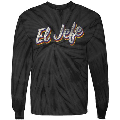 El Jefe Funny Mexican The Boss Spanish Tie-Dye Long Sleeve Shirt