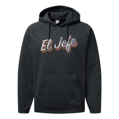 El Jefe Funny Mexican The Boss Spanish Performance Fleece Hoodie