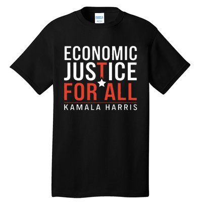 Economic Justice For All Kamala Harris Tall T-Shirt