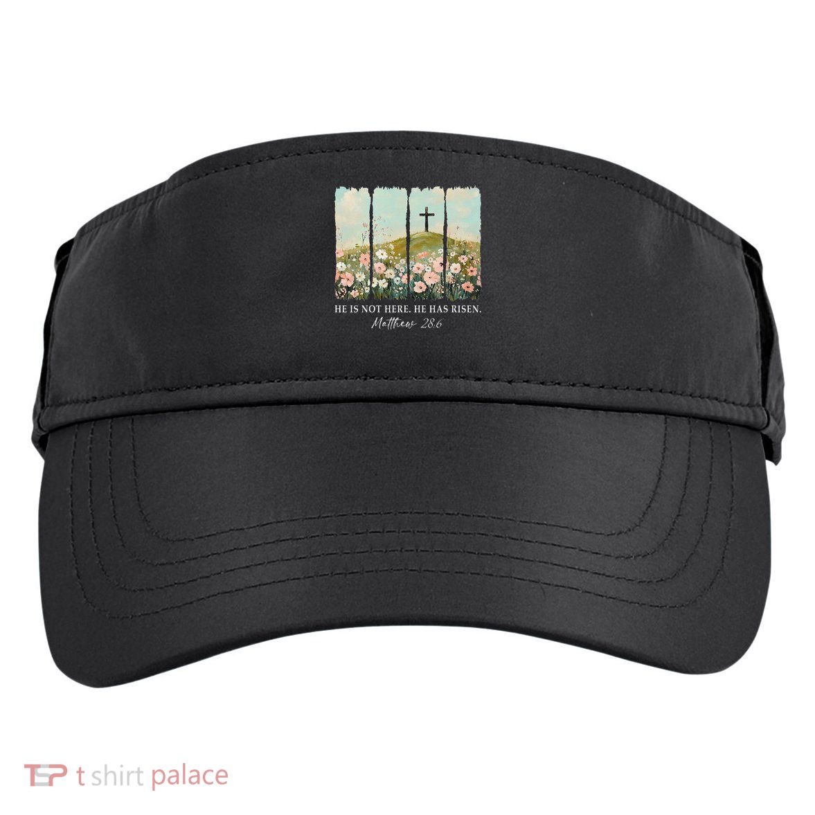 Easter Jesus He Is Not Here He Has Risen Wildflower Spring Adult Drive Performance Visor