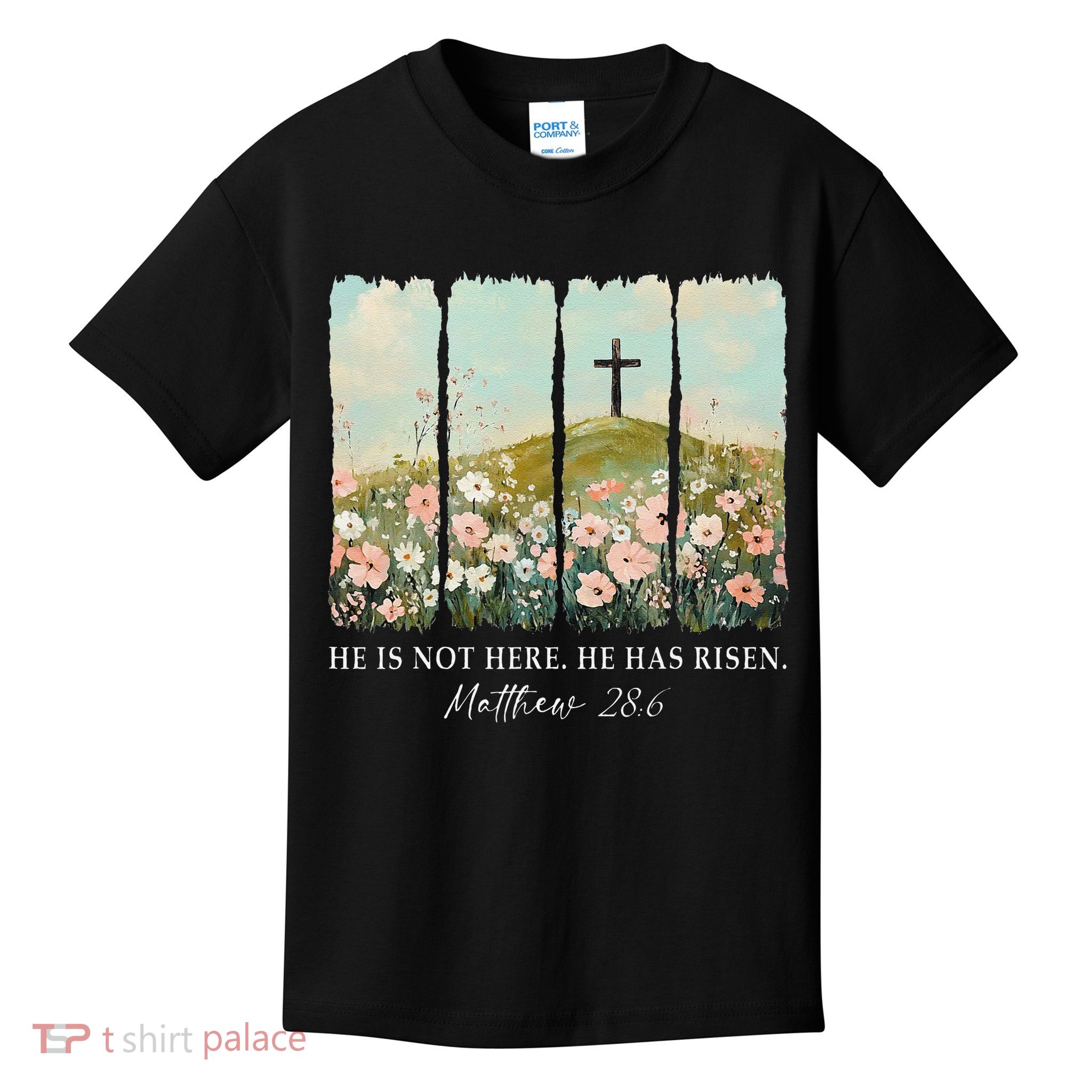 Easter Jesus He Is Not Here He Has Risen Wildflower Spring Kids T-Shirt